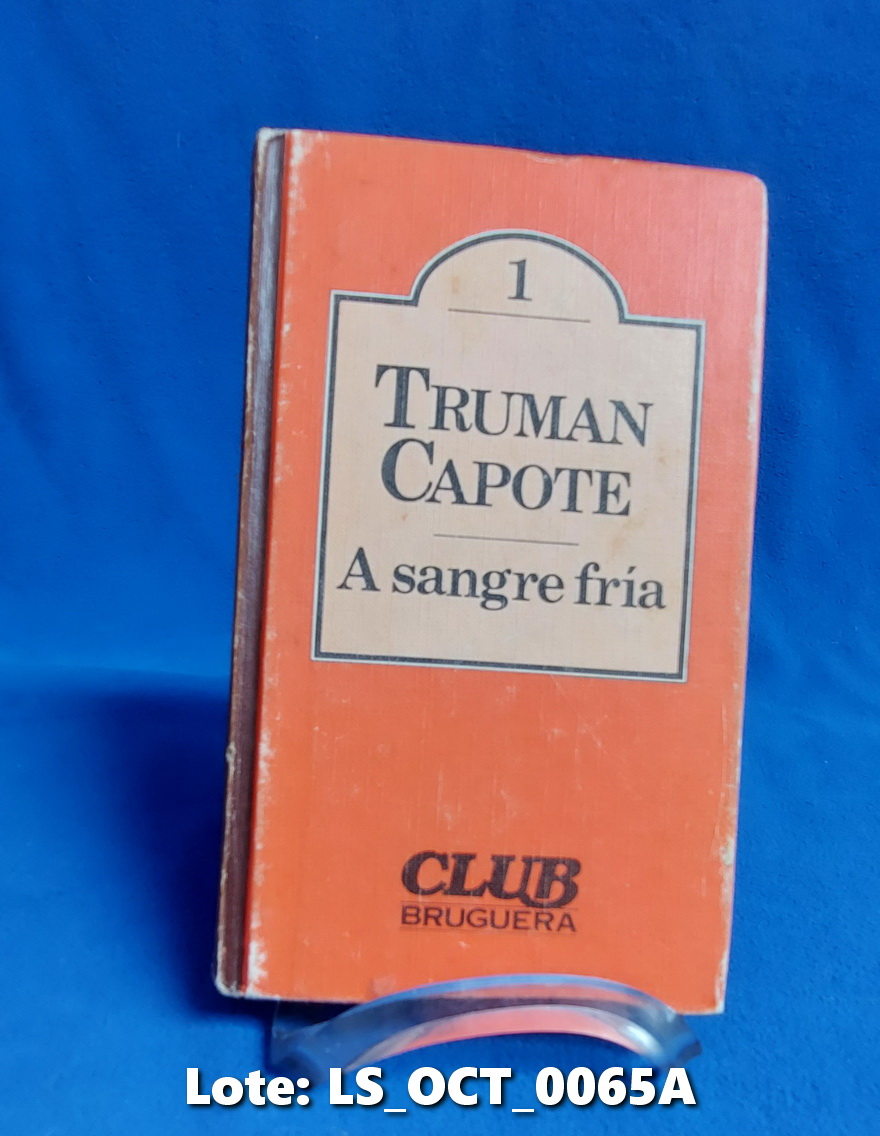 A SANGRE FRIA Nº1 – TRUMAN CAPOTE – EDITORIAL CLUB BRUGUERA | Rey  Antigüedades